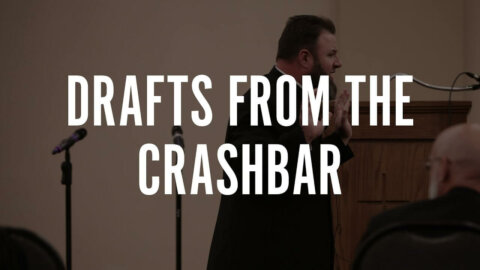 Drafts from the Crashbar