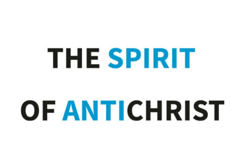 The Spirit of Antichrist