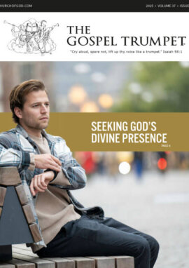 Gospel Trumpet: Seeking God’s divine presence