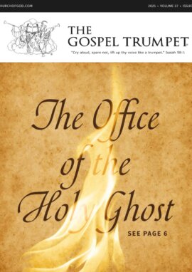 Gospel Trumpet: The Office of the Holy Ghost